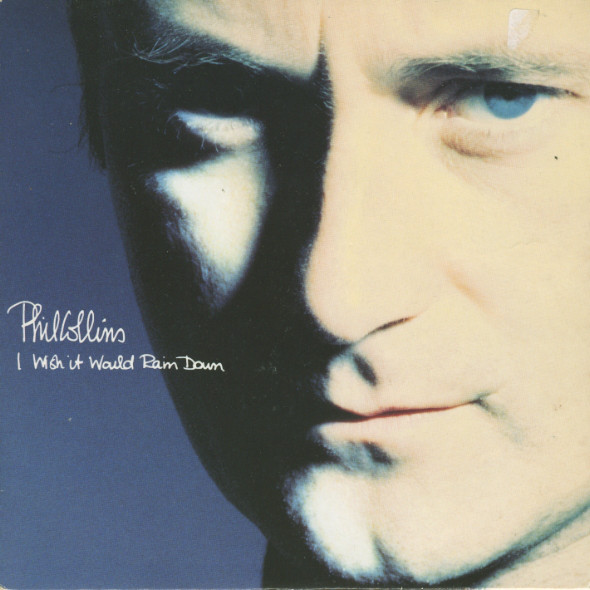 Accords et paroles I Wish It Would Rain Down Phil Collins