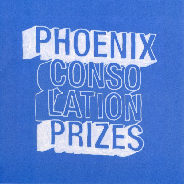 Accords et paroles Consolation Prizes Phoenix