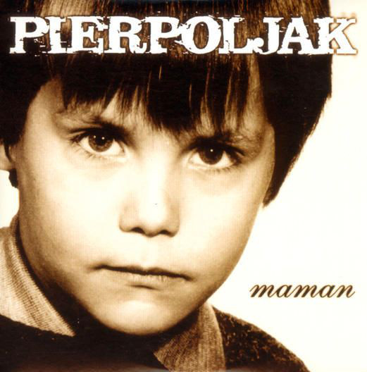 Accords et paroles Maman Pierpoljak