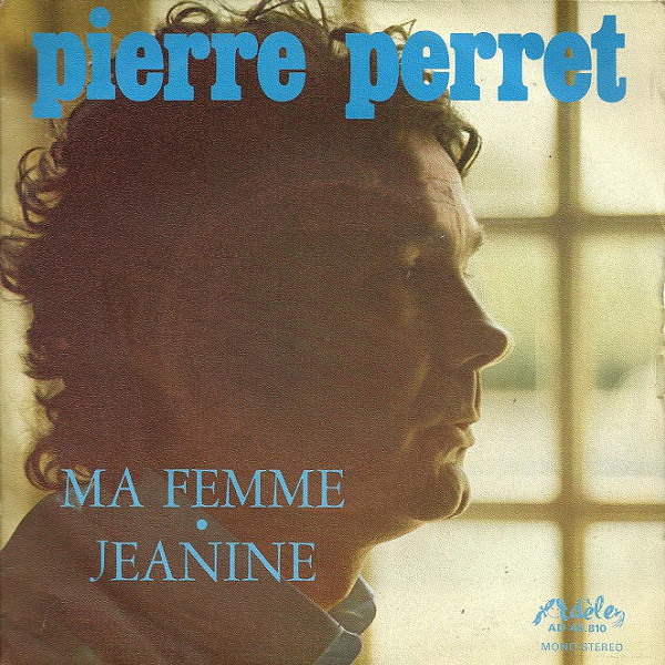 Accords et paroles Ma femme Pierre Perret