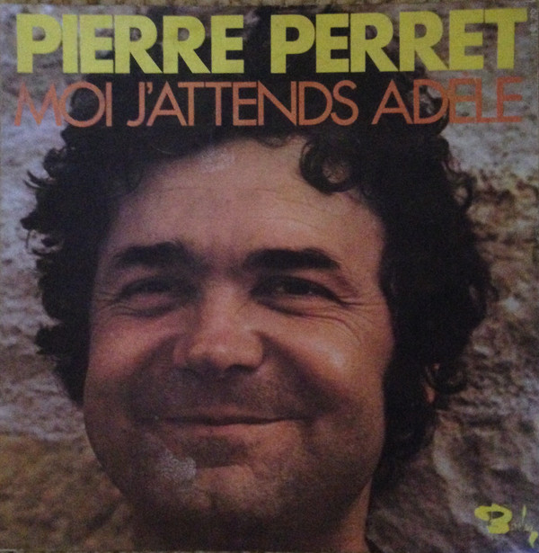 Accords et paroles Moi J'attends Adèle Pierre Perret