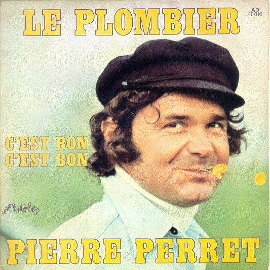 Accords et paroles Le plombier Pierre Perret