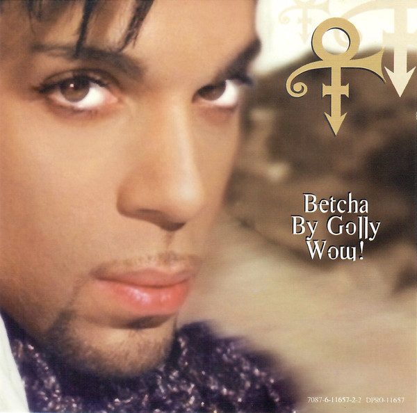 Accords et paroles Betcha By Golly, Wow Prince