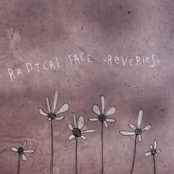 Accords et paroles Reveries Radical Face