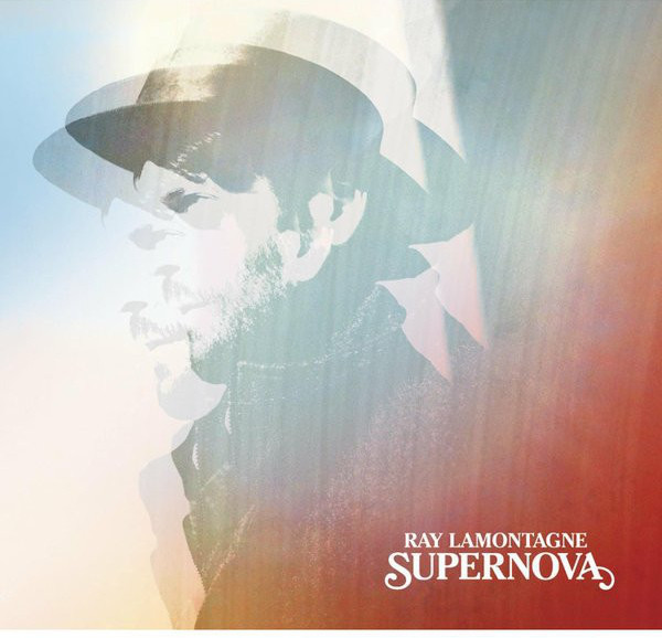 Accords et paroles Supernova Ray LaMontagne