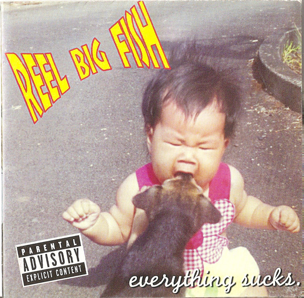 Accords et paroles Everything Sucks Reel Big Fish