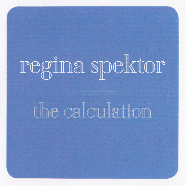 Accords et paroles The Calculation Regina Spektor