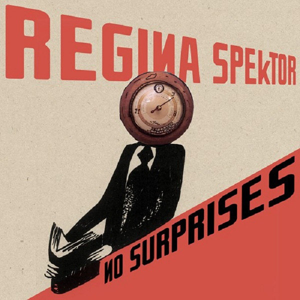 Accords et paroles No Surprises Regina Spektor