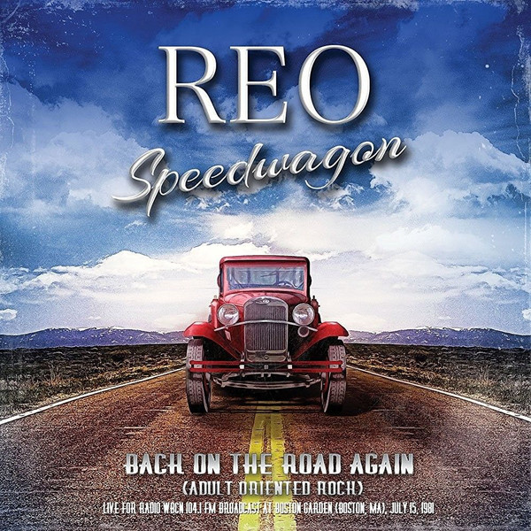 Accords et paroles Back On The Road Again REO Speedwagon