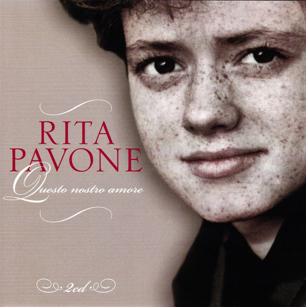 Accords et paroles Questo Nostro Amore Rita Pavone