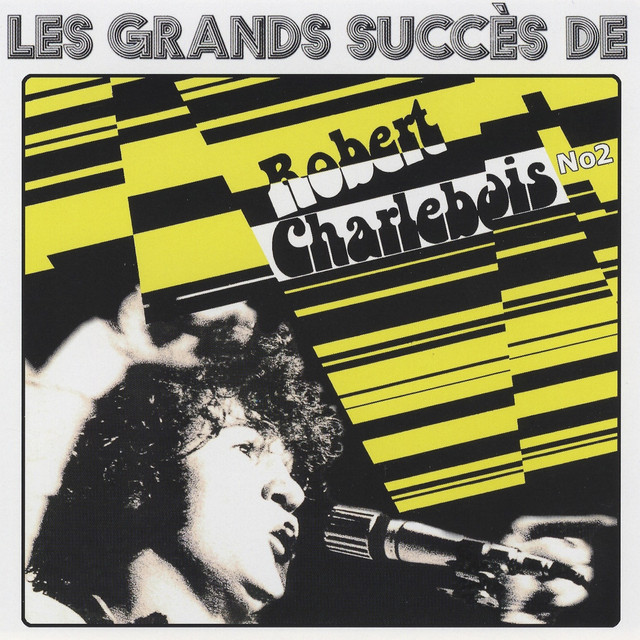 Accords et paroles California Robert Charlebois