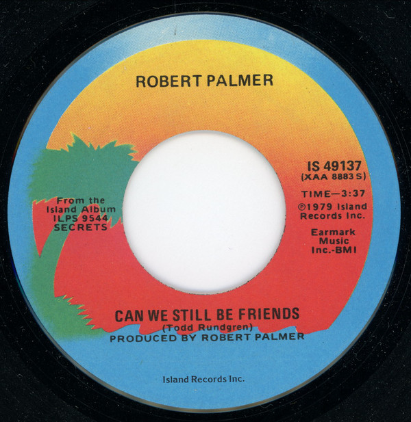 Accords et paroles Can We Still Be Friends Robert Palmer