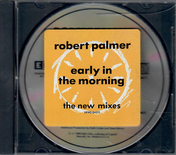 Accords et paroles Early In The Morning Robert Palmer