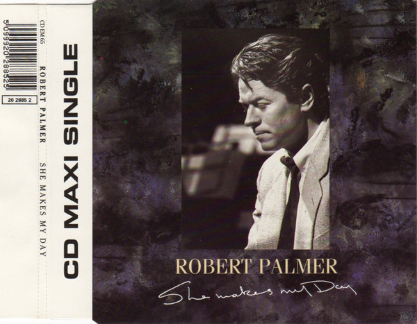 Accords et paroles She Makes My Day Robert Palmer