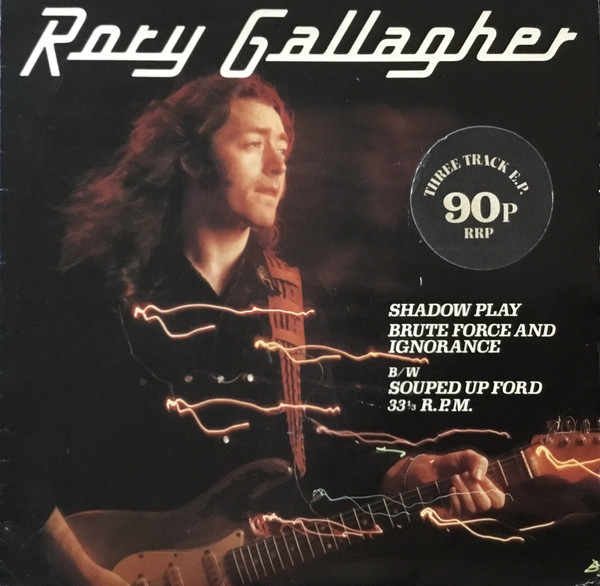 Accords et paroles Brute, Force and Ignorance Rory Gallagher