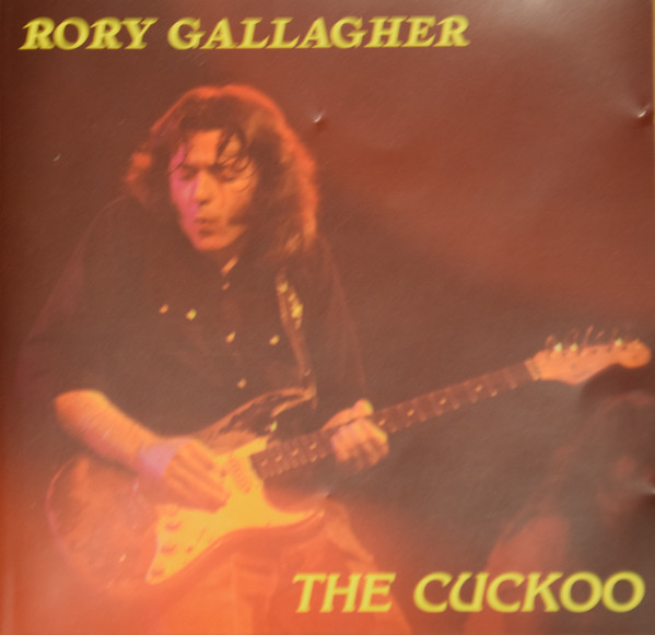 Accords et paroles Cuckoo Rory Gallagher