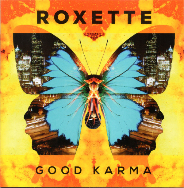 Accords et paroles Good Karma Roxette