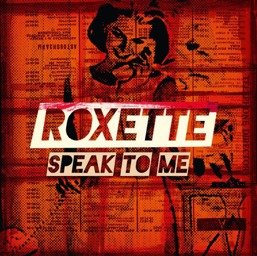 Accords et paroles Speak To Me Roxette