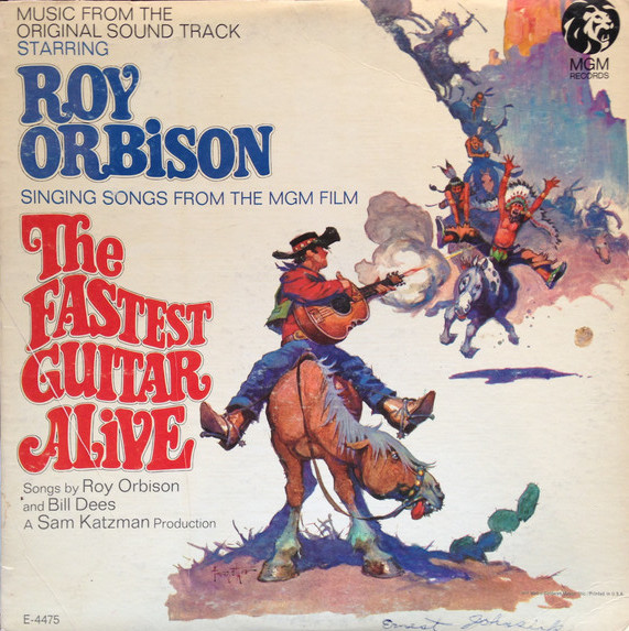 Accords et paroles The Fastest Guitar Alive Roy Orbison