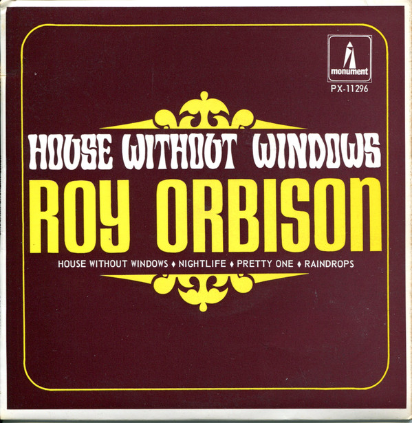 Accords et paroles House Without Windows Roy Orbison