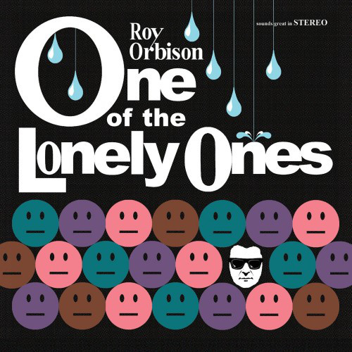 Accords et paroles One Of The Lonely Ones Roy Orbison