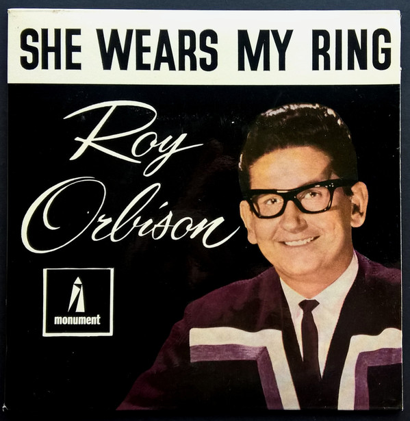 Accords et paroles She Wears My Ring Roy Orbison