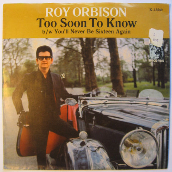 Accords et paroles Too Soon to Know Roy Orbison