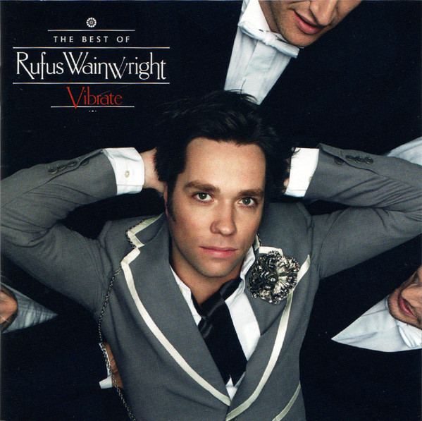 Accords et paroles Vibrate Rufus Wainwright