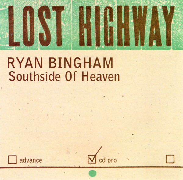 Accords et paroles Southside Of Heaven Ryan Bingham