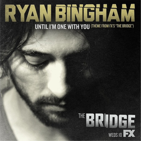 Accords et paroles Until I'm One With You Ryan Bingham