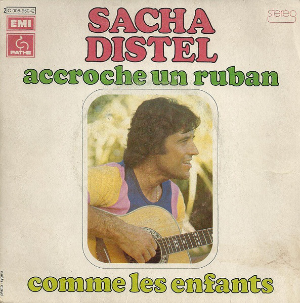 Accords et paroles Accroche un ruban Sacha Distel