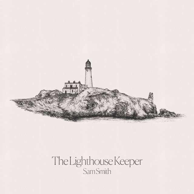 Accords et paroles The Lighthouse Keeper Sam Smith