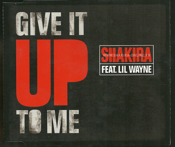 Accords et paroles Give It Up To Me Shakira