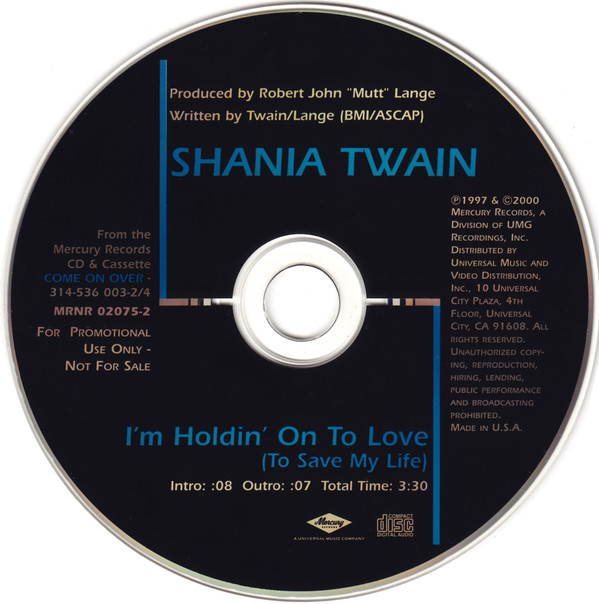 Accords et paroles I'm Holdin'on (to Save My Life) Shania Twain