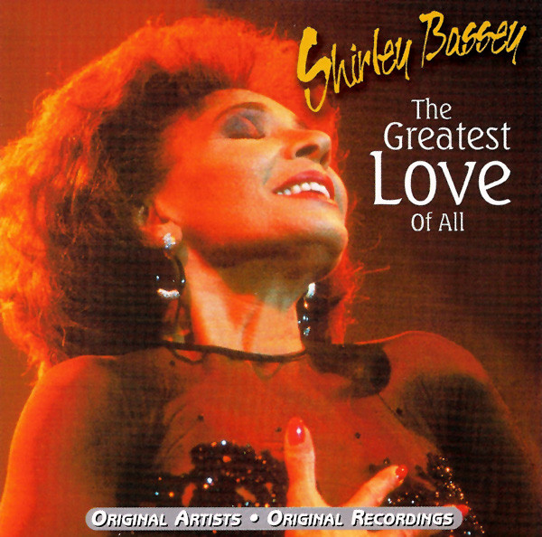 Accords et paroles The Greatest Love Of All Shirley Bassey