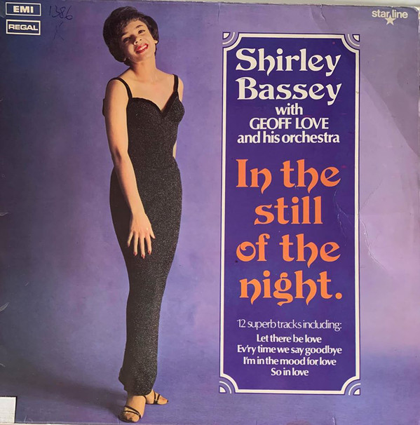 Accords et paroles In The Still Of The Night Shirley Bassey