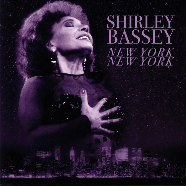 Accords et paroles New York, New York Shirley Bassey
