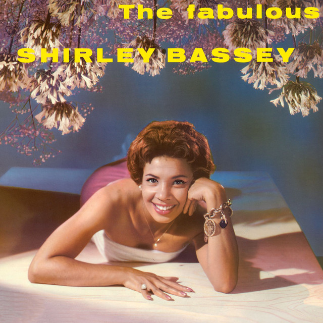 Accords et paroles No One Ever Tells You Shirley Bassey