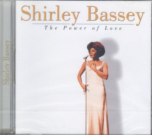 Accords et paroles The Power Of Love Shirley Bassey
