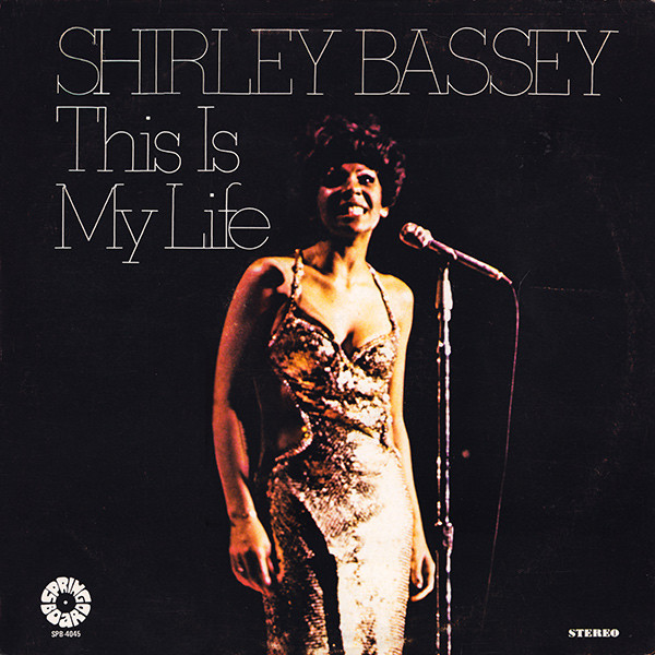 Accords et paroles This Is My Life Shirley Bassey