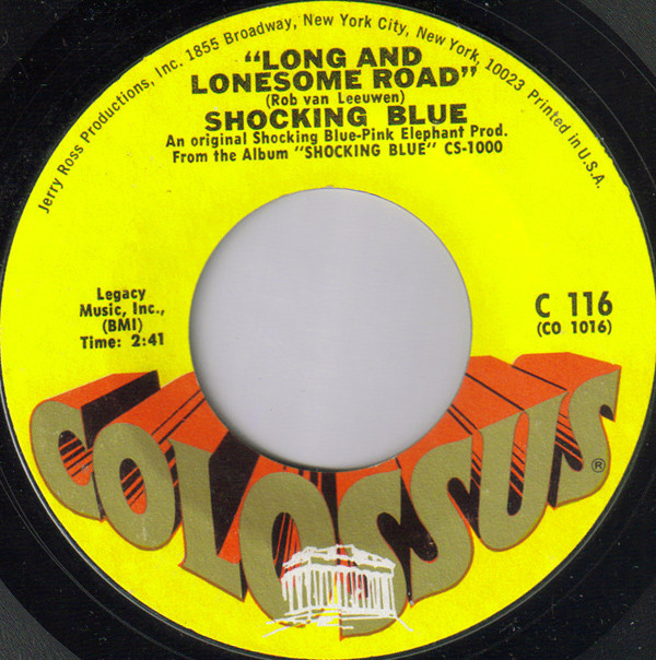 Accords et paroles Long And Lonesome Road Shocking Blue