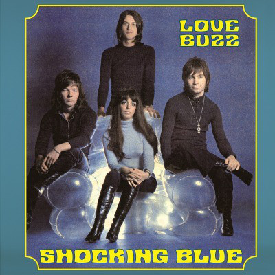Accords et paroles Love Buzz Shocking Blue