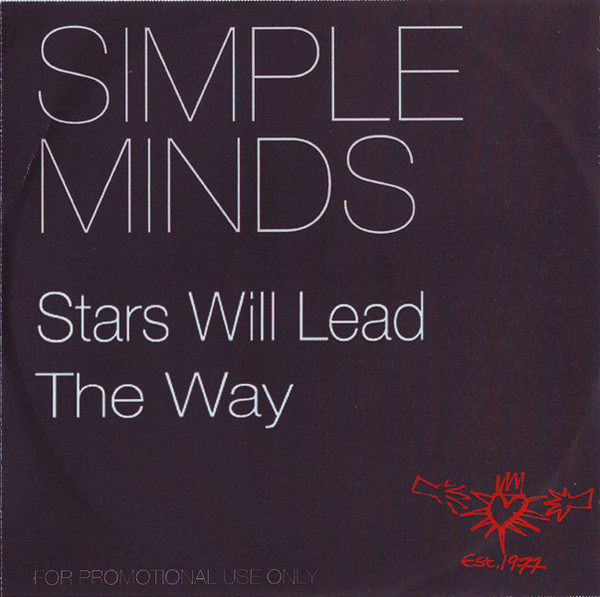 Accords et paroles Stars Will Lead The Way Simple Minds