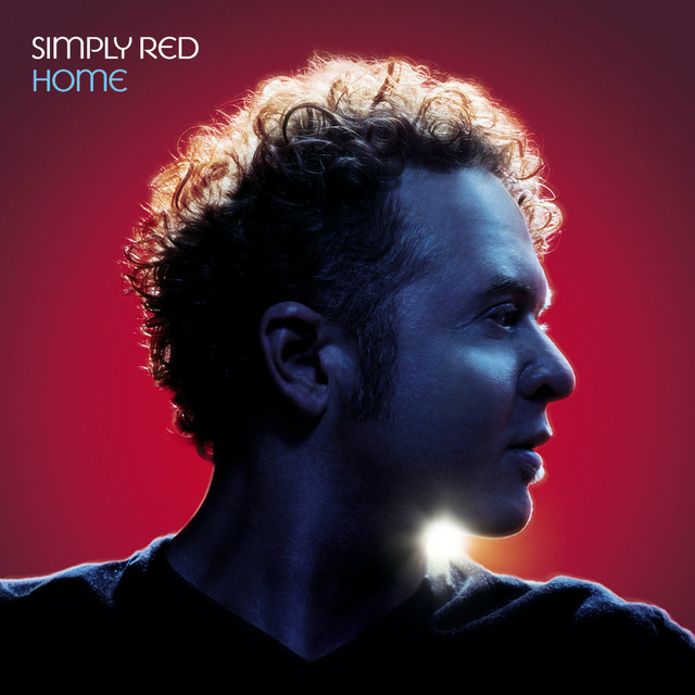 Accords et paroles Home Loan Blues Simply Red