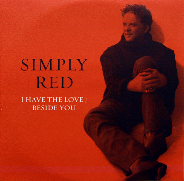 Accords et paroles I Have The Love Simply Red