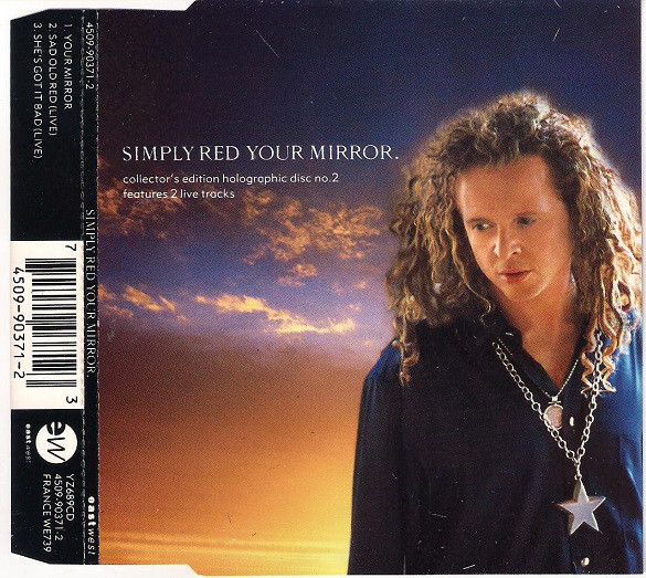 Accords et paroles Your Mirror Simply Red