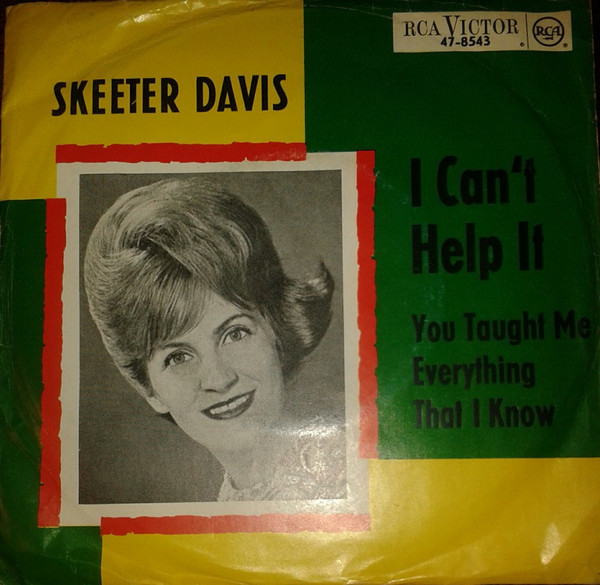 Accords et paroles You Taught Me Everything That I Know Skeeter Davis