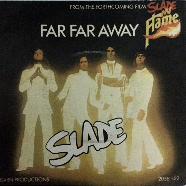 Accords et paroles Far Far Away Slade