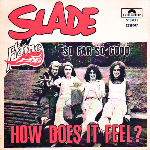 Accords et paroles How Does It Feel? Slade