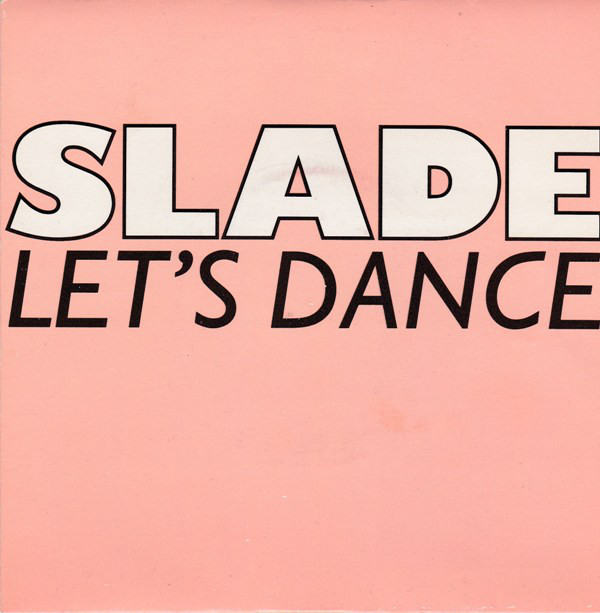 Accords et paroles Lets Dance Slade